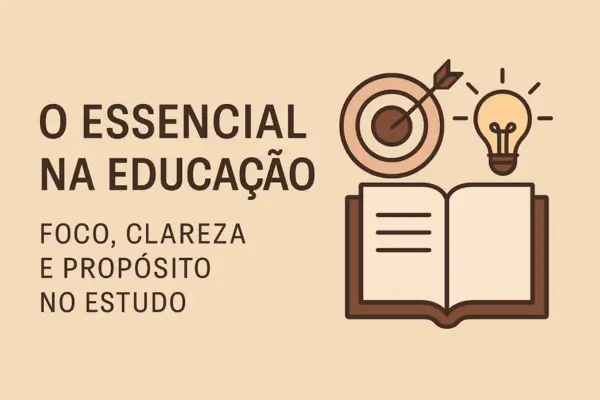 Essenciais para o Sucesso no Estudo